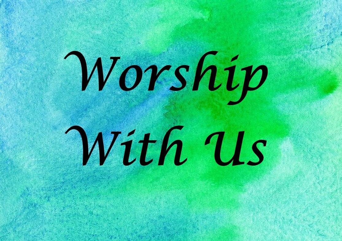 St. John's United Church | Text "Worship With Us" in black font on a green and blue watercolor background.