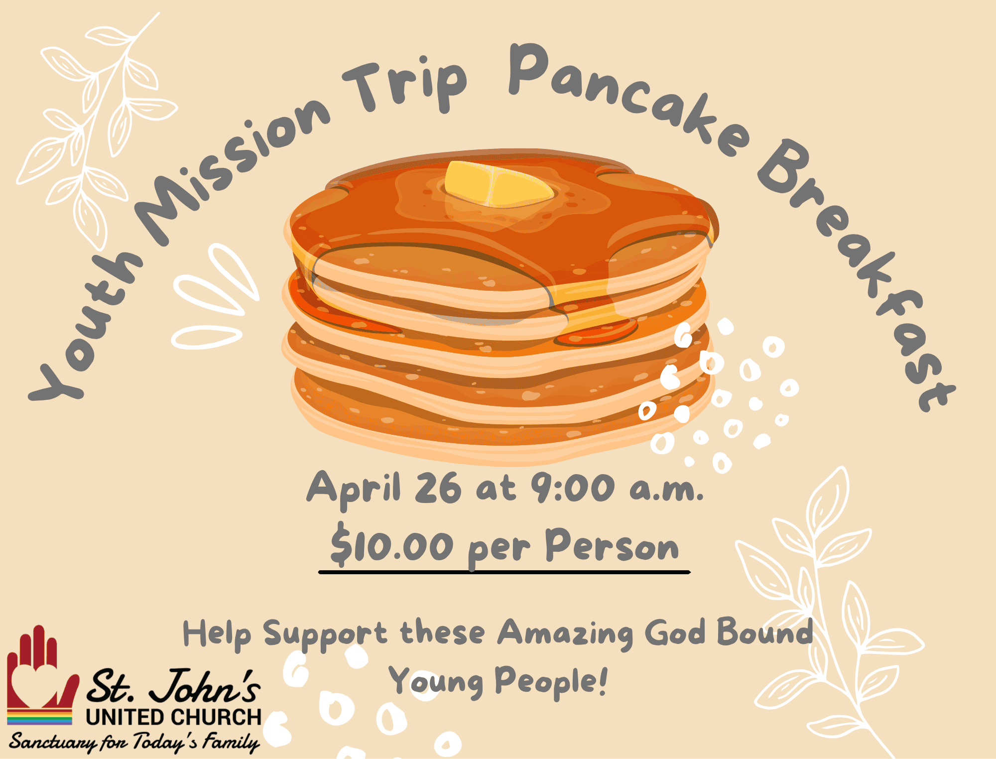 St. John's United Church | Illustrated flyer for a pancake breakfast event organized by St. John’s United Church on April 26 at 9:00 a.m., costing $10 per person, to support a youth mission trip.