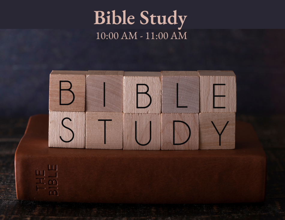 St. John's United Church | Wood blocks spelling "Bible Study" rest on a closed Bible, with text above stating "Bible Study 10:00 AM - 11:00 AM.