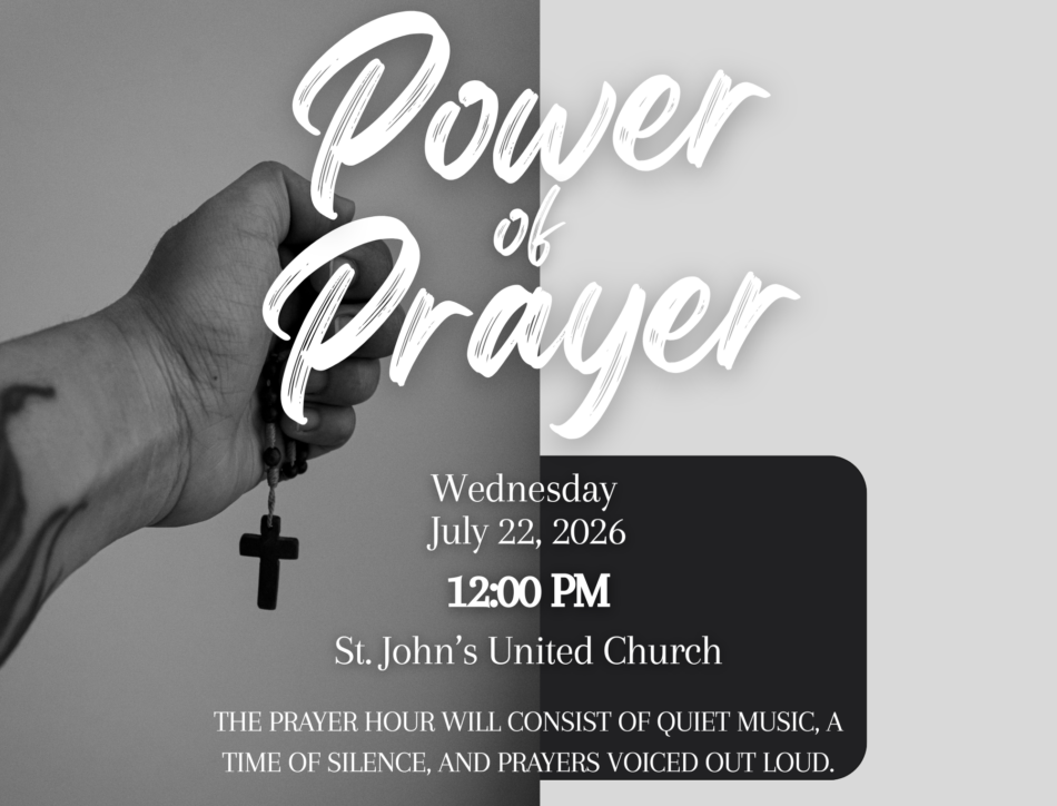 St. John's United Church | A hand holds a cross necklace on a gray background; event details for "Power of Prayer" at St. John's United Church are displayed with time and date information.