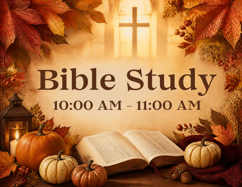 St. John's United Church | An open Bible surrounded by pumpkins and autumn leaves, with “Bible Study 10:00 AM – 11:00 AM” text and a glowing cross in the background.